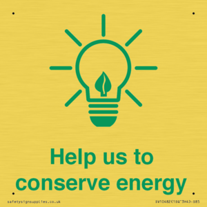 Help us to conserve energy 